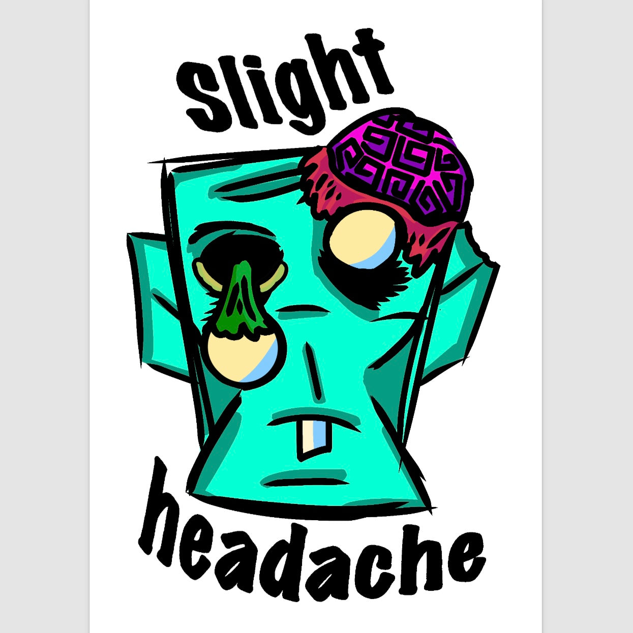 Slight Headache